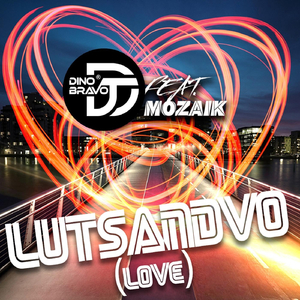 Lutsandvo (Love) [feat. Mozaik]