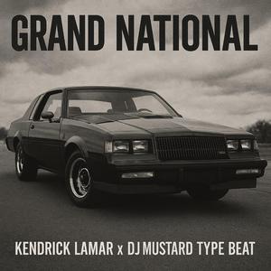 Grand National (K-Dot x Mustard Instrumental)