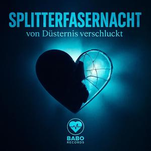 Splitterfasernacht (Von Düsternis verschluckt )