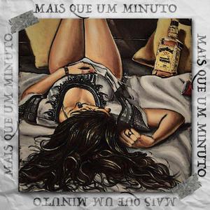 Mais Que Um Minuto