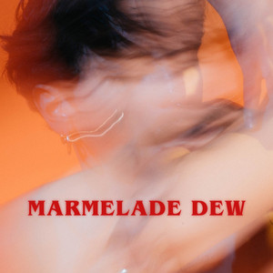 Marmelade Dew