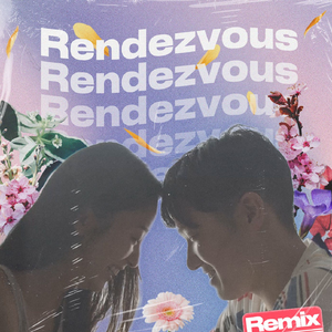 ランデブー (Rendezvous) [Canta Bille Remix]