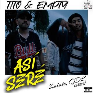 ASÍ SERÉ (feat. TITO)
