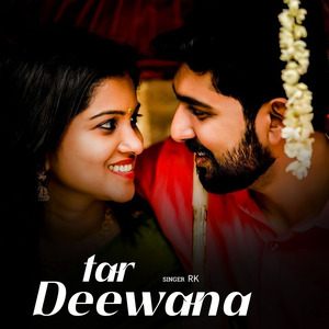 Tar Deewana