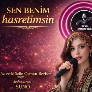 SEN BENİM HASRETİMSİN