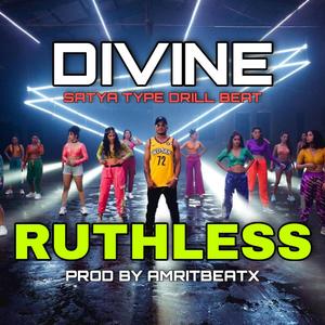 Divine Satya Type Beat RUTHLESS
