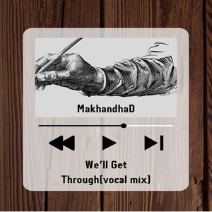 We'll Get Through (vocal mix)