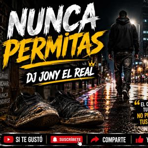 Nunca permitas