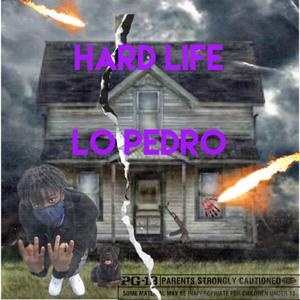 Hard Life
