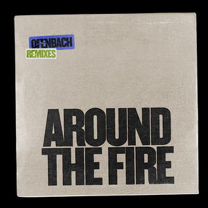 Around The Fire (EigenARTig x Yako Remix)