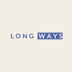 Long Ways
