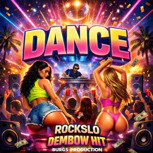 DANCE (DEMBOW HIT)