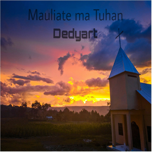Mauliate Ma Tuhan