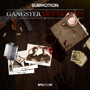 Gangsters Mentalities (Original Mix)
