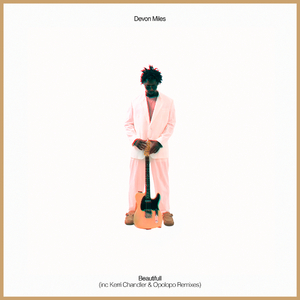 Beautifull (Kerri Chandler Vocal Mix)