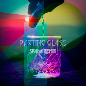 Parting Glass (Alternative Version)