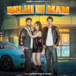 Delhi Ki Mam