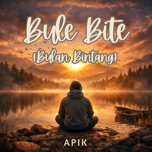 Bule Bite (Bulan Bintang)