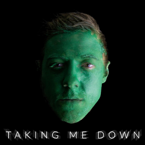 Taking Me Down