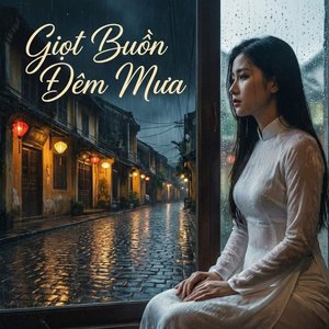 Giọt Buồn Đêm Mưa