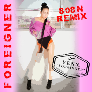 Foreigner 808N (Remix)