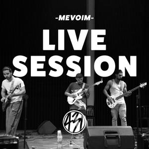 מה אני אומר לך (Live Session Mevoim)