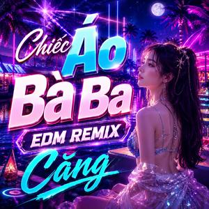 Chiếc Áo Bà Ba (Remix)