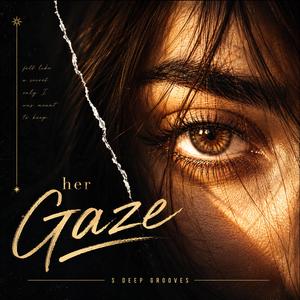 Her Gaze