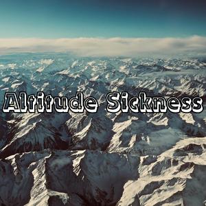 Altitude Sickness