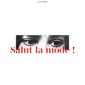 Salut La Mode!