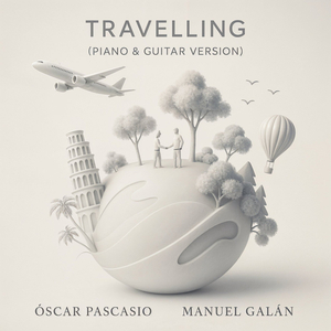Travelling (Piano and Guitar Version)