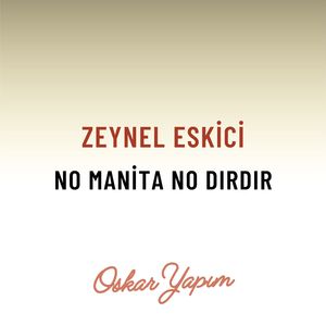 No Manita No Dırdır (Karadeniz)