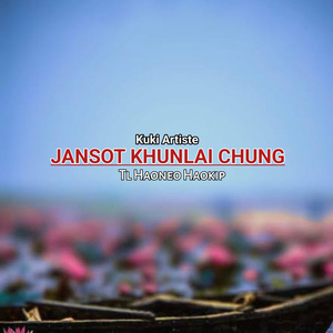 Jansot khunlai chung