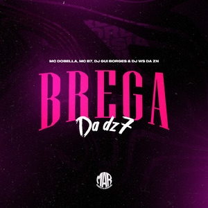 Brega da Dz7