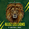 F-UNITED - ALLEZ LES LIONS (Audio Officiel)