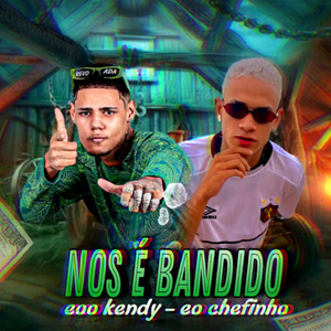 Nós É Bandido