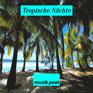 Tropische Nächte