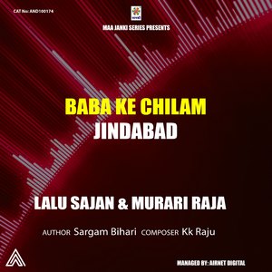 Baba Ke Chilam Jindabad