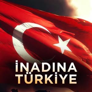 İnadına Türkiye