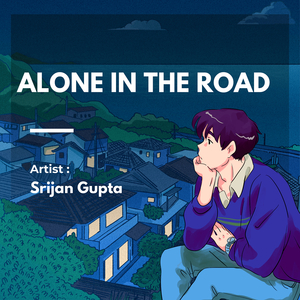 Alone in the Road
