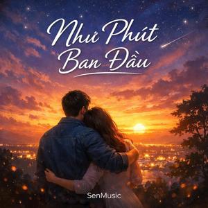 NHƯ PHÚT BAN ĐẦU