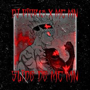 SLIDE DE MC MN (SLOWED)