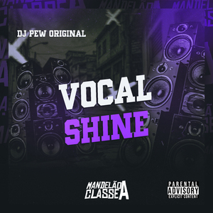 Vocal Shine