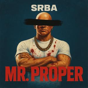 MR. PROPER