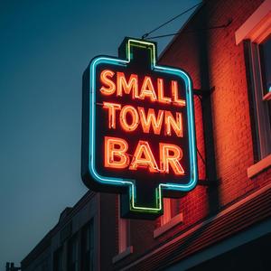 Small Town Bar (feat. Eric Lemons)