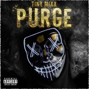 TinyMixx-Purge