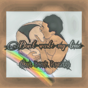 Wizard (Cat Beak Remix) - 别浪费我时间