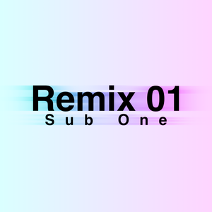 参天尽物（SubOne Remix）