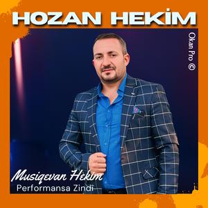 Hozan Hekim Were Berdere