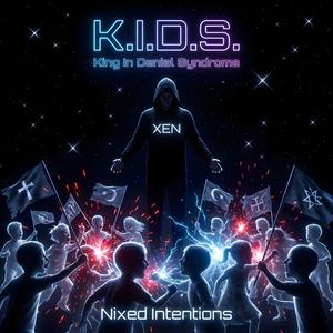 K.I.D.S. (King In Denial Syndrome)